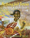 Children's Books About Extraordinary Black Athletes: Nothing But Trouble