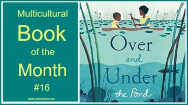 Multicultural Book of the Month: Over and Under the Pond