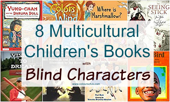 8 Multicultural Children’s Books Featuring Blind Children