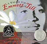 Children's Books to help talk about Racism & Discrimination: A Wreath For Emmett Till