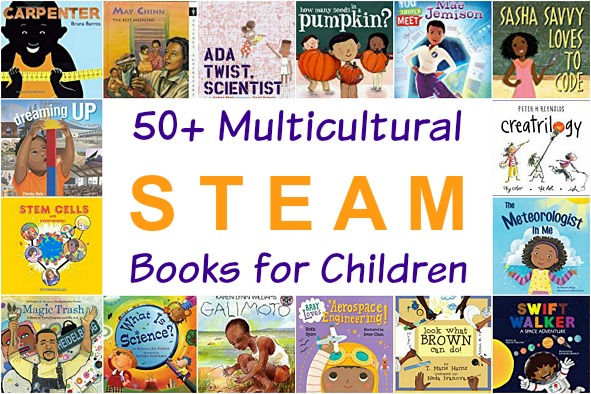 50+ Multicultural STEAM Books for Children