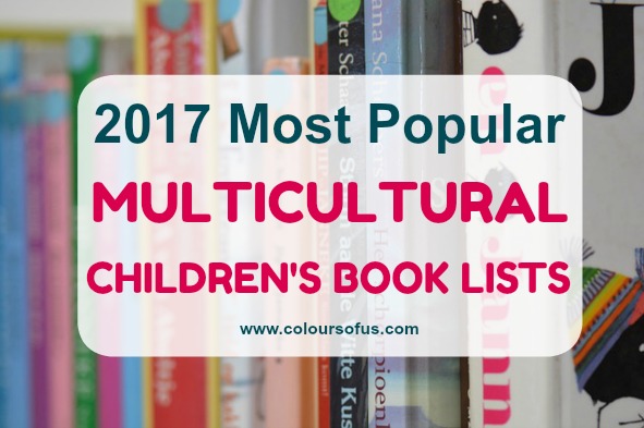 My 5 Most Popular Multicultural Children’s Book Lists of 2017