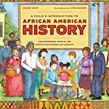 New Picture Books about Black History: A Child's Introduction to African American History