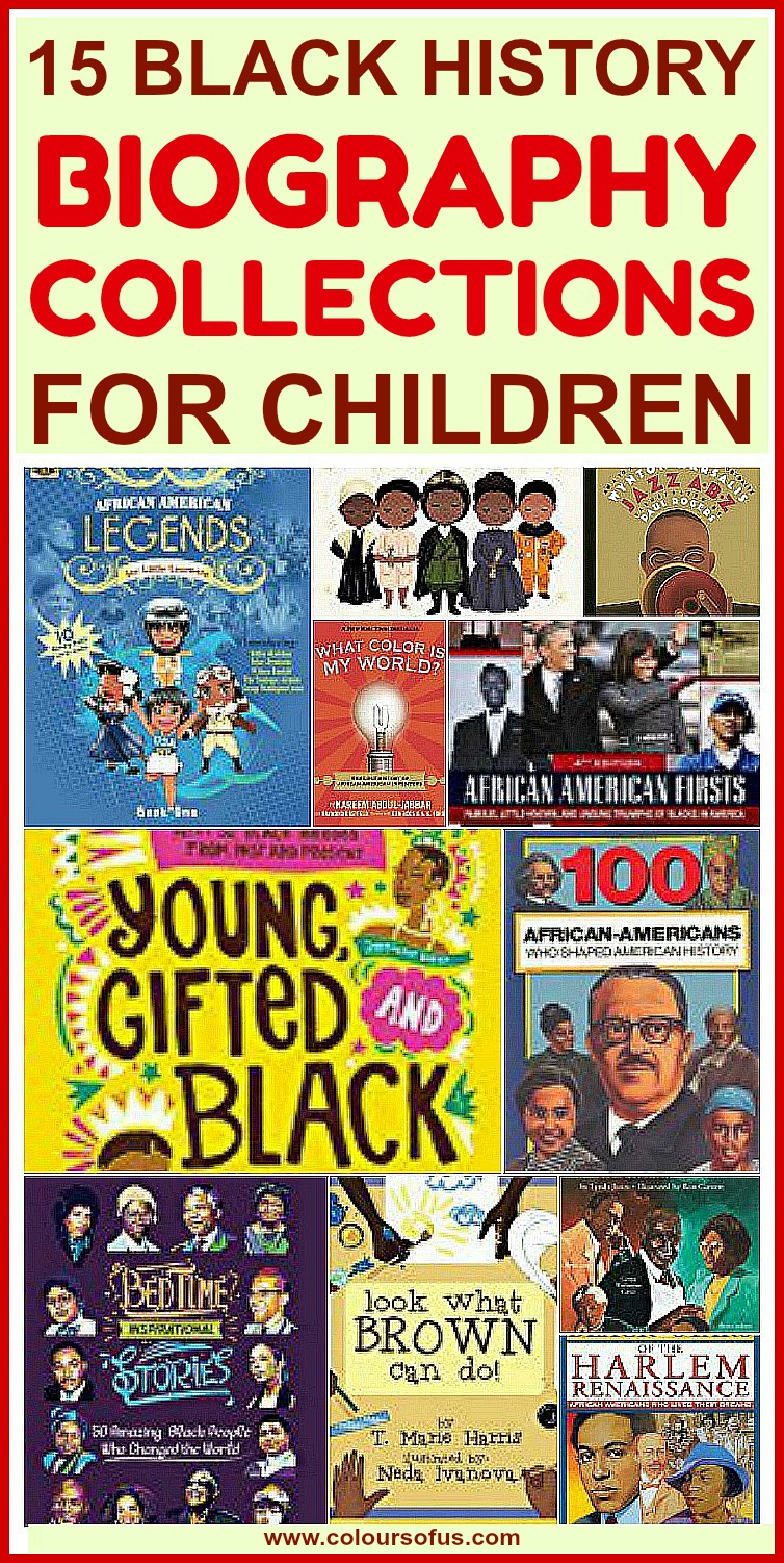 15 Black History Biography Collections for Children - Colours of Us