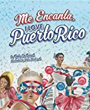 Children's Books set in the Caribbean: Me Encanta, I Love Puerto Rico