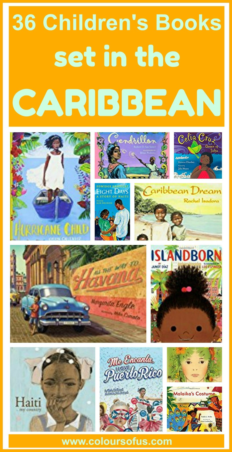 36 Children's Books set in the Caribbean Colours of Us