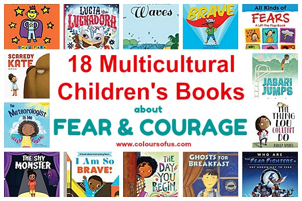 Multicultural Children's Books about Fear and Courage