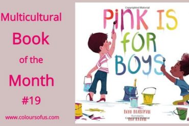 Multicultural Children’s Book of the Month: Pink Is For Boys