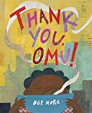 Best Multicultural Picture Books of 2018: Thank You, Omu!