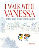 I Walk With Vanessa