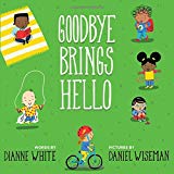 Best Multicultural Picture Books of 2018: Goodby Brings Hello