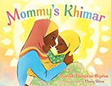 Best Multicultural Picture Books of 2018: Mommy's Khimar