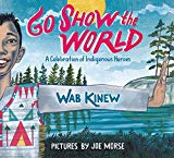 Best Multicultural Picture Books of 2018: Go Show The World