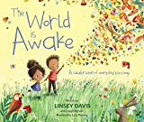 Best Multicultural Picture Books of 2018: The World Is Awake