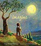 Best Multicultural Picture Books of 2018: Imagine