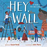 Best Multicultural Picture Books of 2018: Hey, Wall