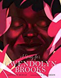 New Black History Children's Books 2019: A Song For Gwendolyn Brooks