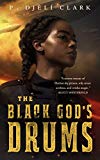 Multicultural 2019 ALA Youth Media Award-Winning Books: The Black God's Drums