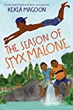 Multicultural Middle Grade Novels for Summer Reading: The Season Of Styx Malone