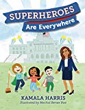 Children's & YA Books about Kamala Harris: Superheroes Are Everywhere