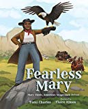 New Black History Children's Books 2019: Fearless Mary