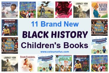 11 Brand New Black History Children’s Books 2019