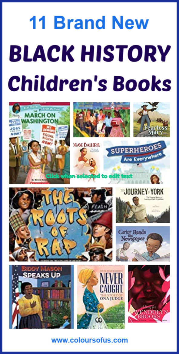 11 Brand New Black History Children's Books 2019 Colours of Us