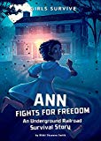 New Multicultural Children's Books February 2019: Ann Fights For Freedom