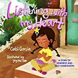 Multicultural Children's Books to help build Self-Esteem: Listening With My Heart