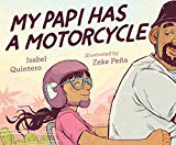 Multicultural Children's Books about Fathers" My Papi Has A Motorcycle