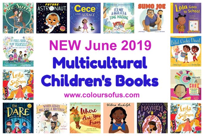 New Multicultural Children's Books June 2019