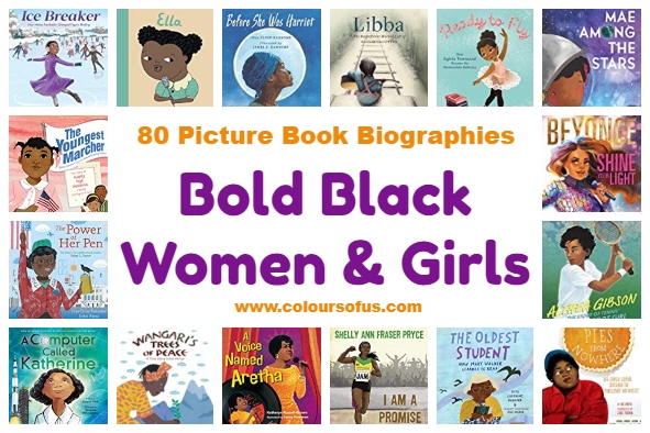 80 Picture Book Biographies About Bold Black Women & Girls