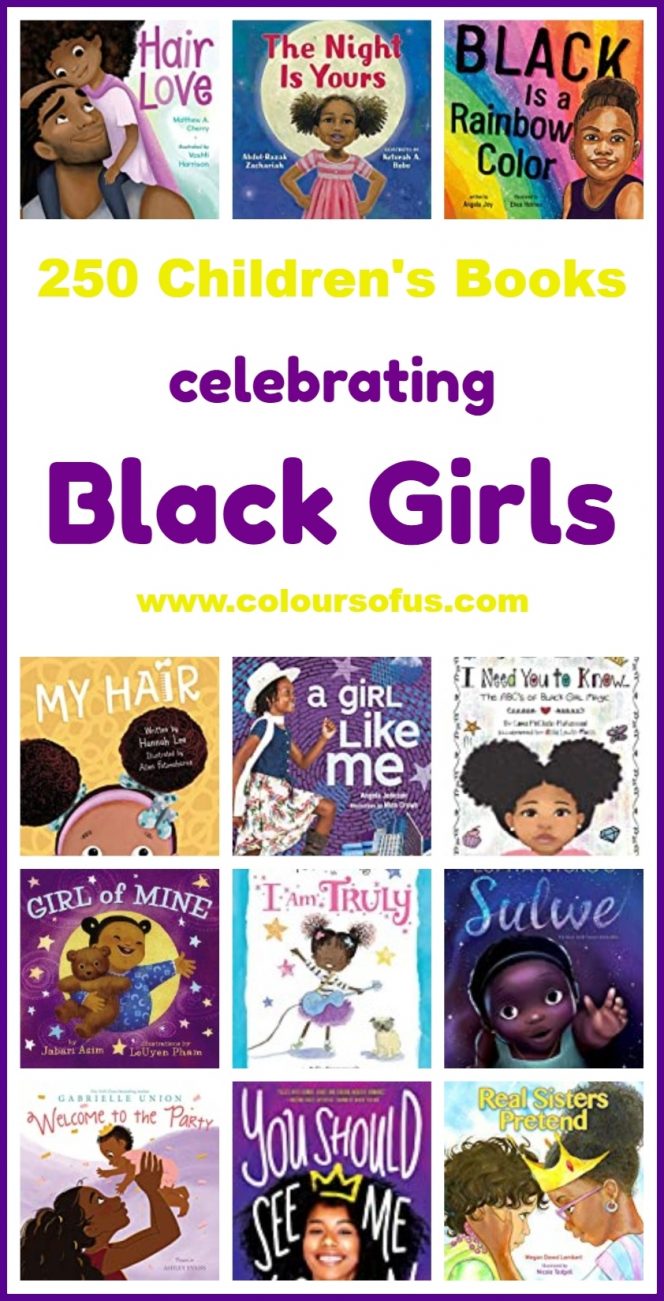 250 Children S Books Celebrating Black Girls Colours Of Us