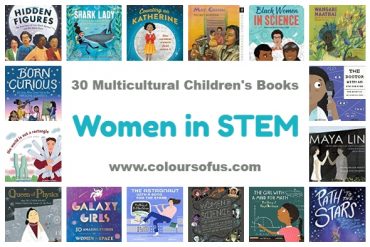 30 Multicultural Children’s Books About Women In STEM