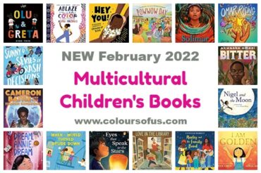 NEW Multicultural Children’s Books February 2022