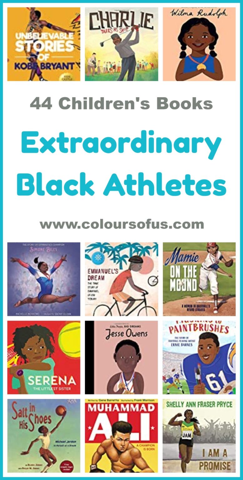 44 Children's Books About Extraordinary Black Athletes Colours of Us