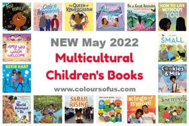 NEW Multicultural Children’s Books May 2022