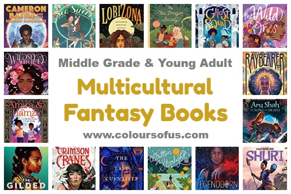 52 Multicultural Middle Grade & Young Adult Fantasy Books