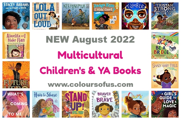NEW Multicultural Children’s & YA Books August 2022