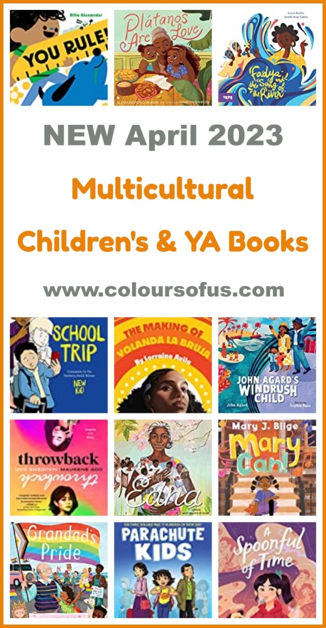 NEW Multicultural Children's & YA Books April 2023 - Colours of Us