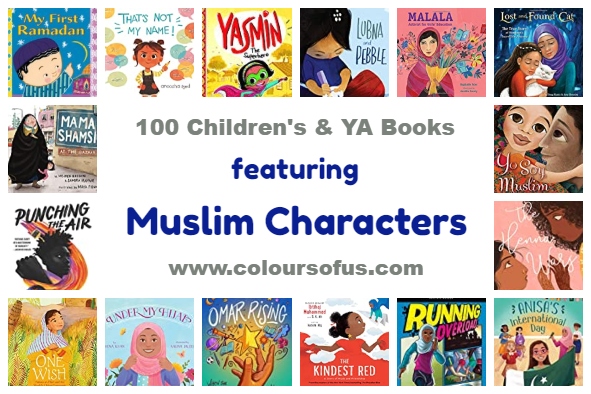 100 Children’s & YA Books with Muslim Characters