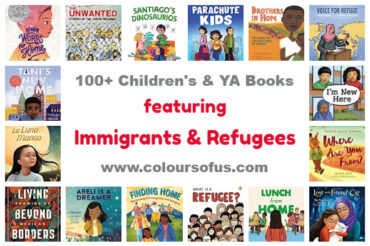 100+ Children’s & YA Books about Immigrants & Refugees