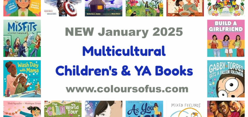 NEW Multicultural Children’s & YA Books January 2025